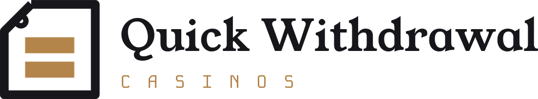 Quick Withdrawal Casinos